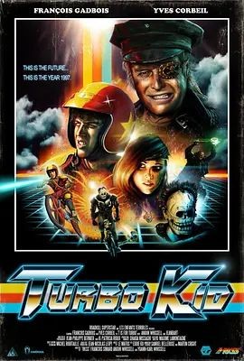 极爆少年 Turbo Kid