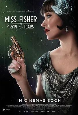 费雪小姐和泪之穴 Miss Fisher & the Crypt of Tears