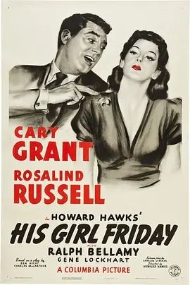 女友礼拜五 His Girl Friday